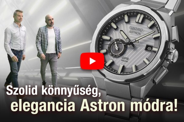 Szolid könnyűség, elegancia Astron módra! Seiko Boutique TV S06E16